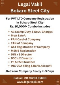 Company Registration Charges in Bokaro Steel City