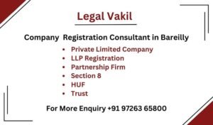 Company Registration Consultant in Bareilly