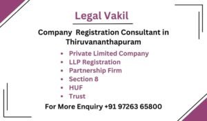 Company Registration Consultant in Thiruvananthapuram