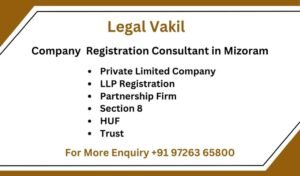 Company Registration Consultant in Mizoram